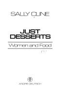 Cover of: Just Desserts: Women and Food