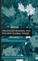 Organized business and the new global order