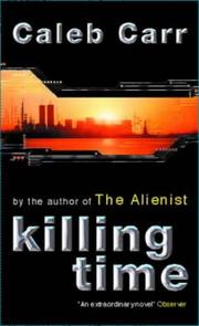 Killing time : a novel of the future