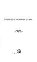 Cover of: From Commonwealth to post-colonial: critical essays