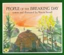 Cover of: People of the Breaking Day (Aladdin Picture Books)