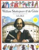 William Shakespeare and the Globe by Aliki