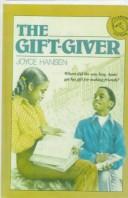 Cover of: The Gift-Giver by Joyce Hansen