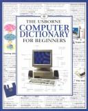 The Usborne computer dictionary for beginners