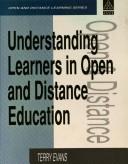 Cover of: Understanding learners in open and distance education