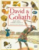 David & Goliath : and other Bible stories