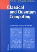 Cover of: Classical and Quantum Computing With C++ and Java Simulations