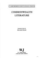Cover of: Commonwealth Literature (St. James Guide to English Literature, Vol 8)