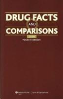 Cover of: Drug Facts and Comparisons by Facts & Comparisons