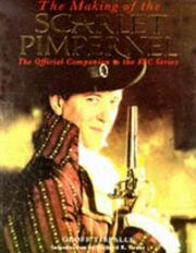 The making of The Scarlet Pimpernel : the official companion to the BBC series