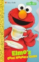 Cover of: Elmo's good manners game