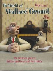 Aardman presents the world of Wallace & Gromit