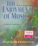 Cover of: The Enjoyment of Music: Shorter Version