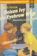 Cover of: Poison Ivy and Eyebrow Wigs
