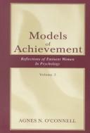 Models of achievement : reflections of eminent women in psychology