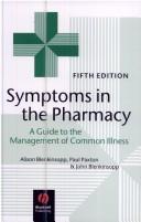 Symptoms in the pharmacy by Alison Blenkinsopp, John Blenkinsopp
