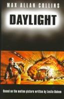 Cover of: Daylight: based on the motion picture written by Leslie Bohen.