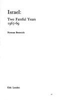 Israel: two fateful years, 1967-69