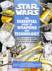 Cover of: Star Wars - The Essential Guide to Weapons and Technology