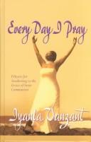 Every Day I Pray by Iyanla Vanzant