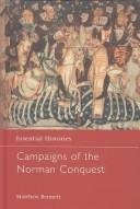 Campaigns of the Norman Conquest (Essential Histories) by Matthew Bennett