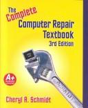 Cover of: Complete Computer Repair (3rd Edition)