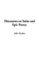 Cover of: Discourses on Satire and Epic Poetry