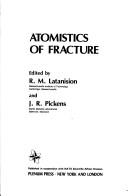 Atomistics of fracture