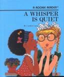 Cover of: Whisper Is Quiet