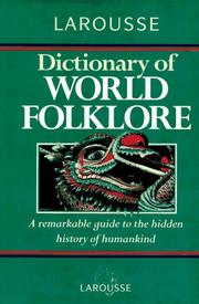 Larousse dictionary of world folklore