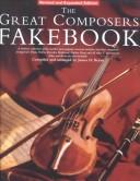 Cover of: The Great Composers Fakebook