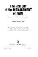 A History of the management of pain