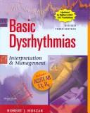 Basic dysrhythmias by Robert J. Huszar
