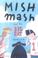 Cover of: Mishmash and the Big Fat Problem