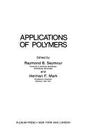 Applications of polymers
