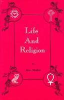 Cover of: Life and Religion by F. Max Müller