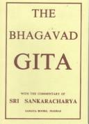 Cover of: Bhagavad Gita, with Commentary of Sankara