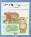 Cover of: Bear's Adventure in Alphabet Town (Read Around Alphabet Town) by Janet McDonnell