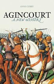Agincourt by Anne Curry