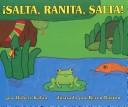 Cover of: Salta, Ranita, Salta!
