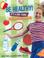 Cover of: Be Healthy! It's a Girl Thing