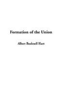 Cover of: Formation of the Union