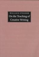 Cover of: On the Teaching of Creative Writing: Responses to a Series of Questions