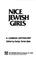Cover of: Nice Jewish Girls