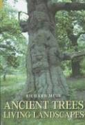 Ancient trees : living landscapes