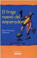 Cover of: El Traje Nuevo del Emperador by Hans Christian Andersen