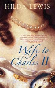 Wife to Charles II by Lewis, Hilda.