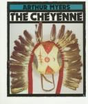 Cover of: The Cheyenne (First Book)
