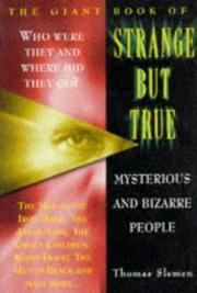 Cover of: Giant Book of Strange But True (Giant Book of)