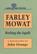 Farley Mowat by John Orange